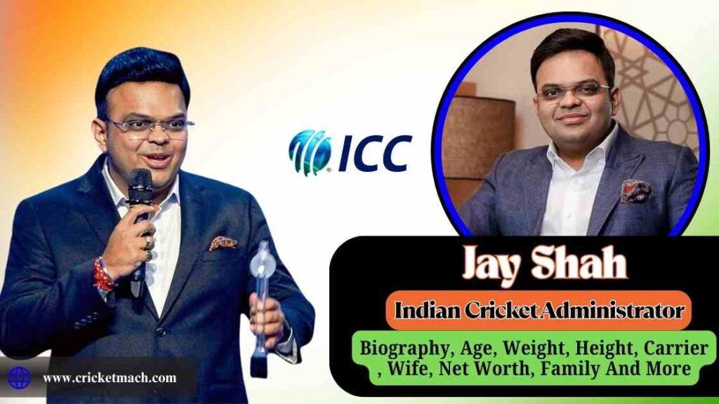 Jay Shah: Bio, Wife, Father, Net-Worth, BCCI And Many More