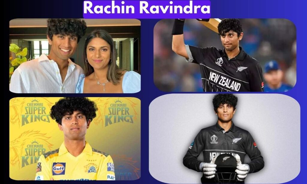 Rachin Ravindra : Stats, Bio, Age, Height, Weight, Family, Net Worth And More