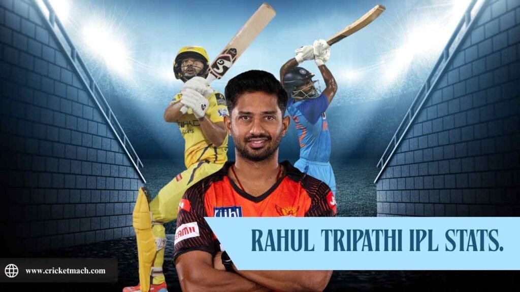 Rahul Tripathi IPL Stats