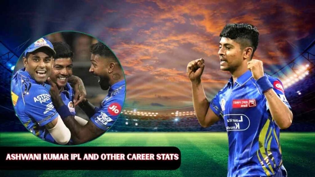 Ashwani Kumar IPL And Other Career Stats